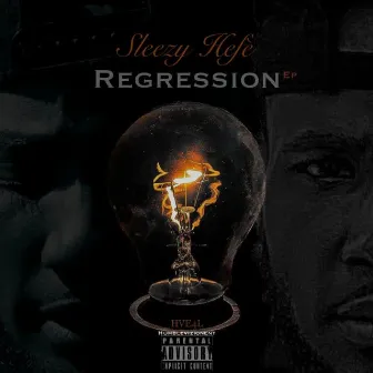 Regression by Sleezy Hefe