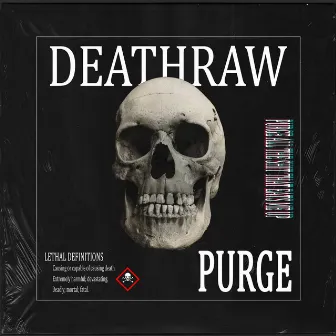 Purge by Deathraw