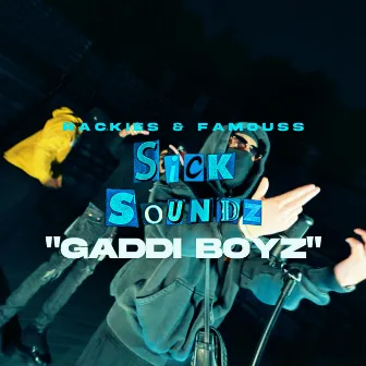 GADDI BOYZ (Sick Soundz Live Performance) by 6ixsoundz