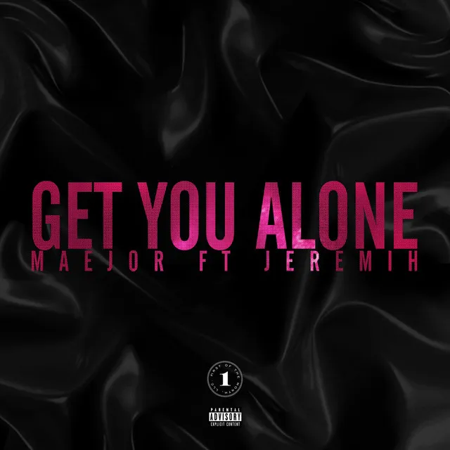 Get You Alone (Featuring Jeremih)