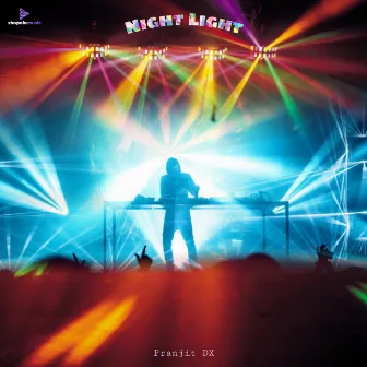 Light Night by Pranjit DX