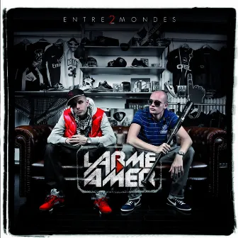 Entre 2 Mondes by Larme Amer