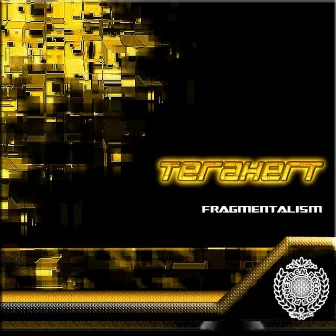 Fragementalism by Terahert