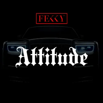 Attitude by Fekky