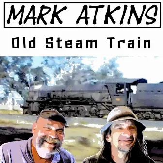 Old Steam Train by Mark Atkins