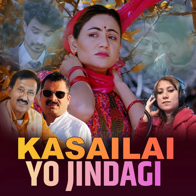 KASAILAI YO JINDAGI