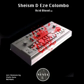 Acid Blood by Sheism