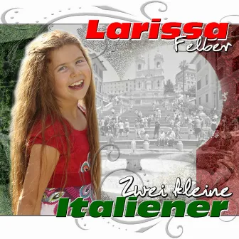 Zwei kleine Italiener by Larissa Felber