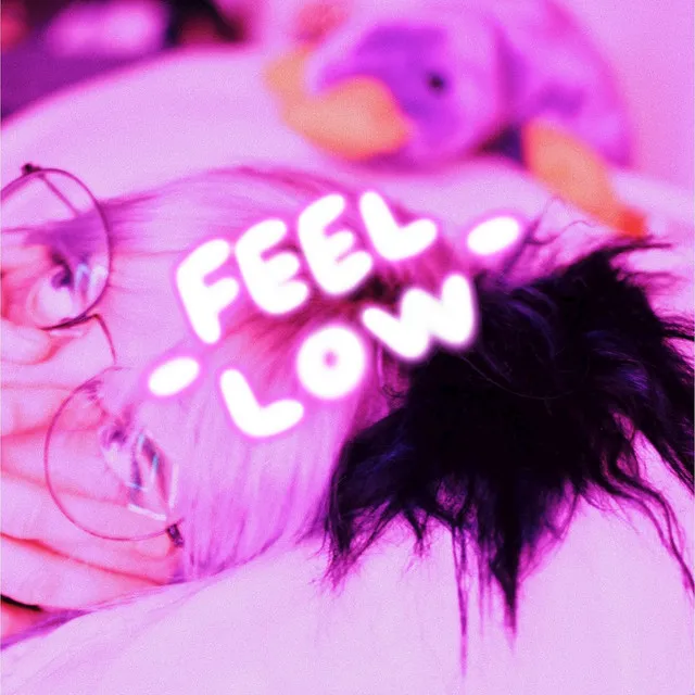 feel low