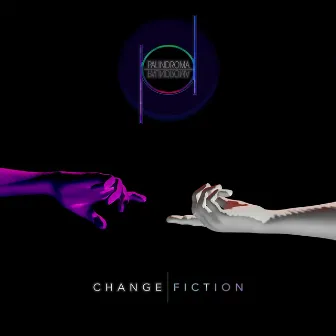 Change Fiction by Palindroma