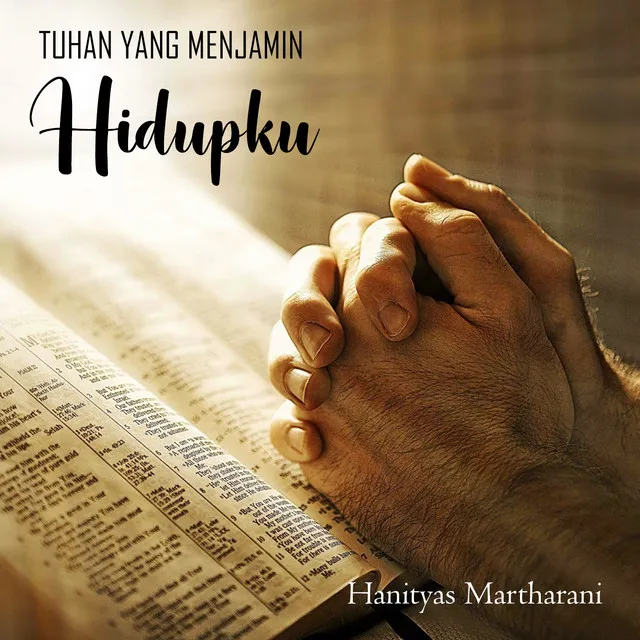 Tuhan Yang Menjamin Hidupku