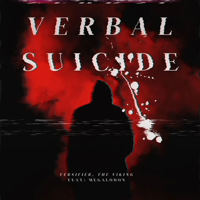 VERBAL SUICIDE