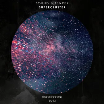 Supercluster by Sound & Temper