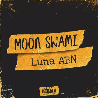 Moon Swami by Luna Abn