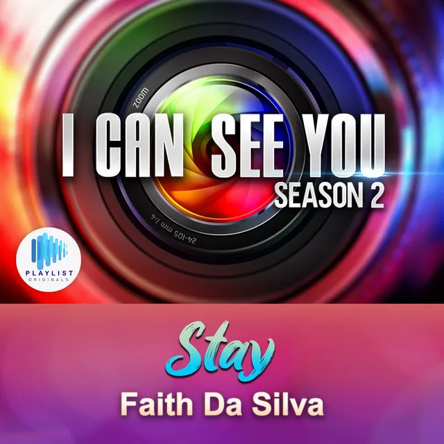 Stay - From "I Can See You Season 2 : On My Way To You"