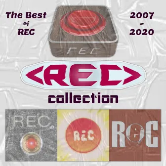 Rec Collection: The Best of Rec 2007-2020 by Rec