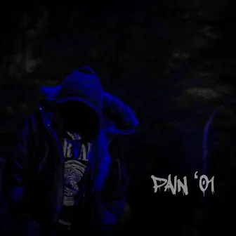 PAIN '01 (DELUXE) by Devy Shh