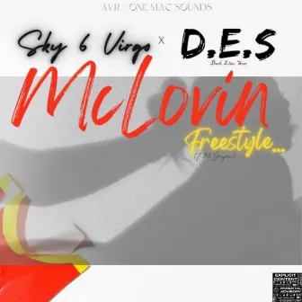 Mc Lovin' Freestyle by D.E.S