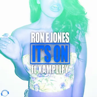 It's On by Ron E. Jones