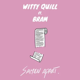 Samen Apart by Witty Quill