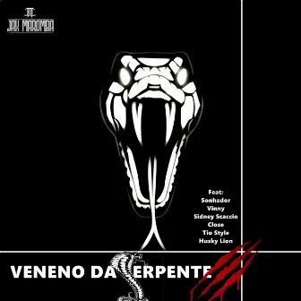 Veneno da Serpente 3 by Sonhador Rap Motivação