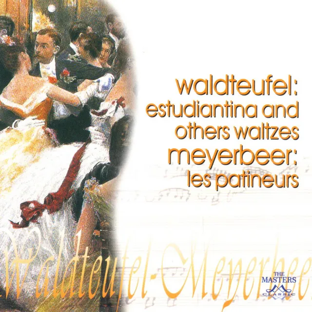 Waldteufel: Estudiantina And Others Waltzes - Meyer: Les Patineurs