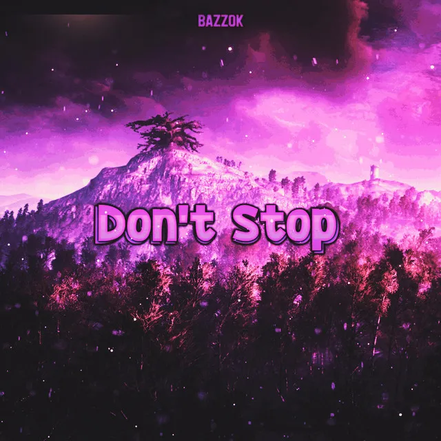 Don't Stop