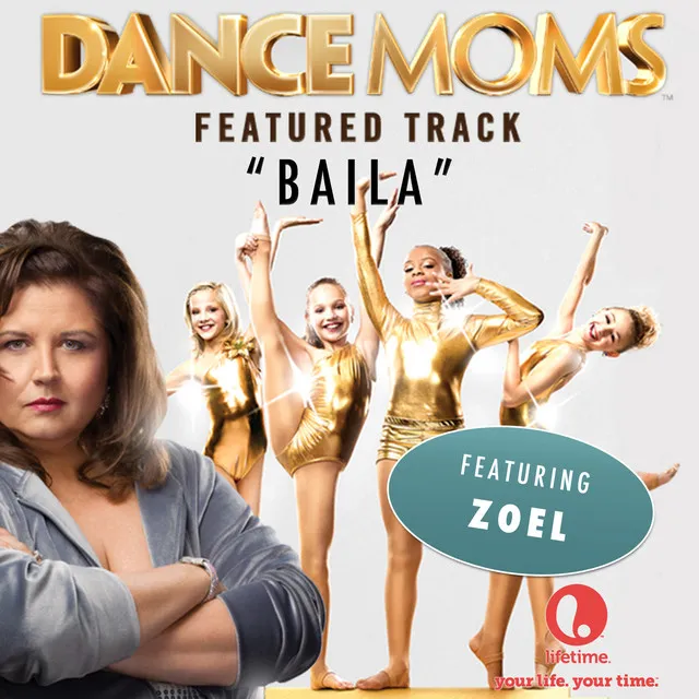 Baila (From "Dance Moms")