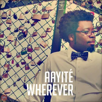 Wherever by Aayité