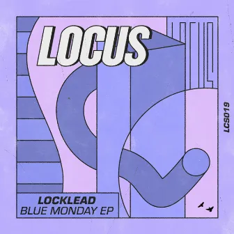 Blue Monday EP by Locklead