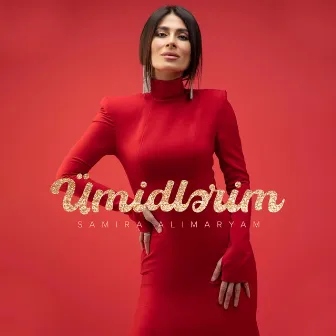 Ümidlərim by Samira AliMaryam