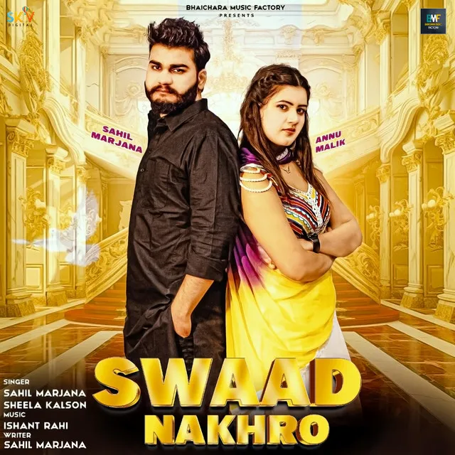 Swaad Nakhro