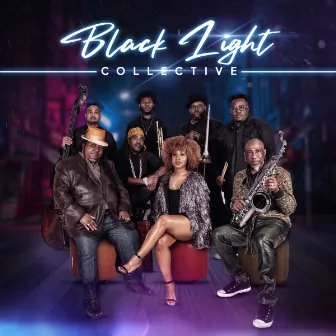 Black Light Collective by Black Light Collective