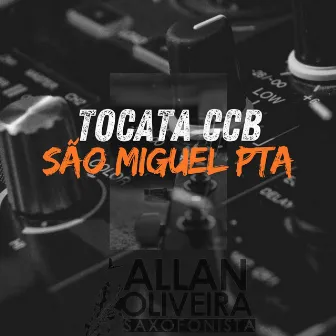 Tocata CCB, São Miguel Paulista by Allan Oliveira Saxofonista