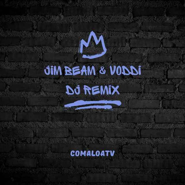 Jim Beam & Voddi DJ - Remix