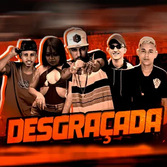 Desgraçada by Fernando Problema