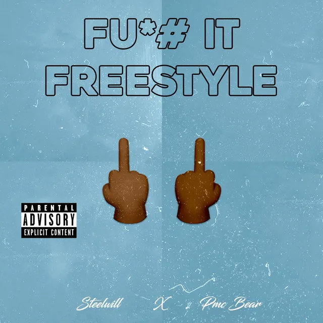 FU*# IT (freestyle)