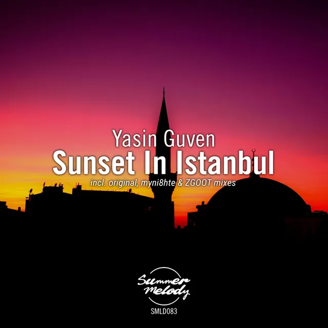 Sunset in Istanbul - myni8hte Remix