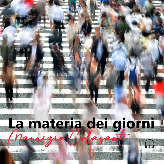 La materia dei giorni