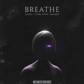 Breathe by Yung Siete