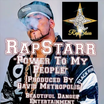 Power to My People by RapStarr