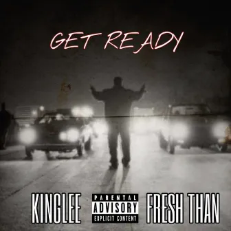 GET READY by Kinglee