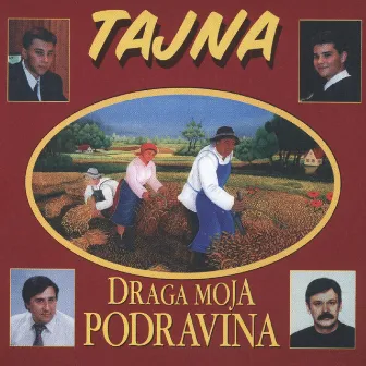 Draga Moja Podravina by Tajna