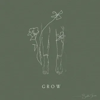 Grow by Brother James