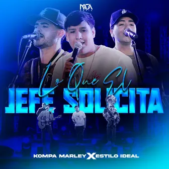 Lo Que El Jefe Solicita by Estilo Ideal