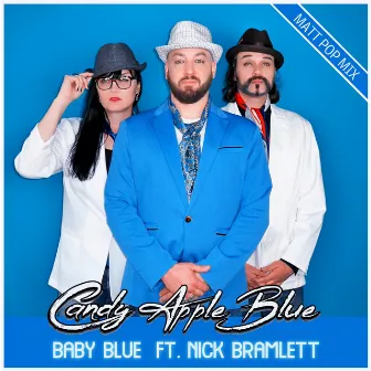 Baby Blue (Matt Pop Mix) by Candy Apple Blue