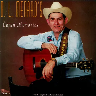 Cajun Memories by D.L. Menard