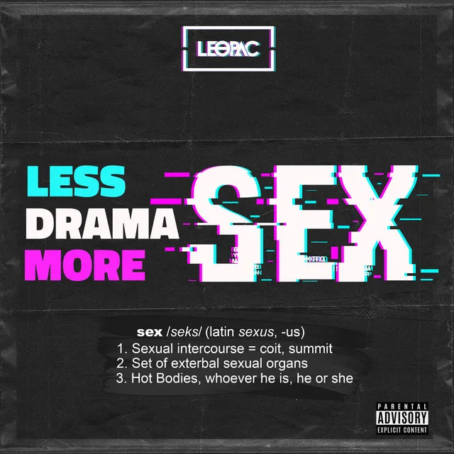 Less Drama More Sex