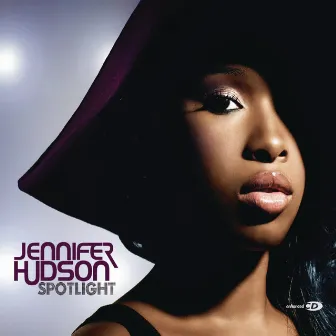 Spotlight by Jennifer Hudson