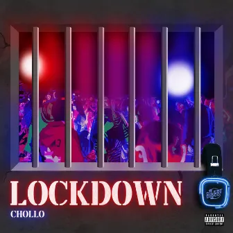 Lockdown by Chollo